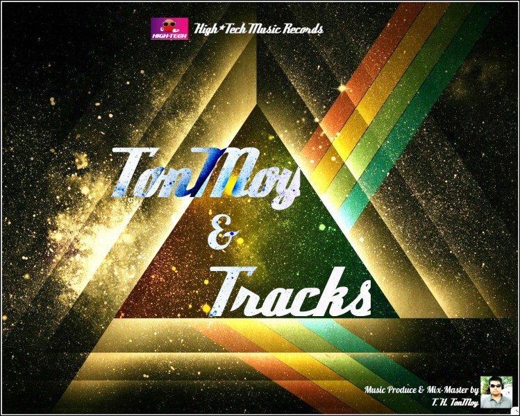 TonMoy & Tracks (T&T)