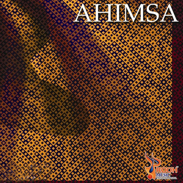 Ahimsa Seven Steps To Liberty Step One